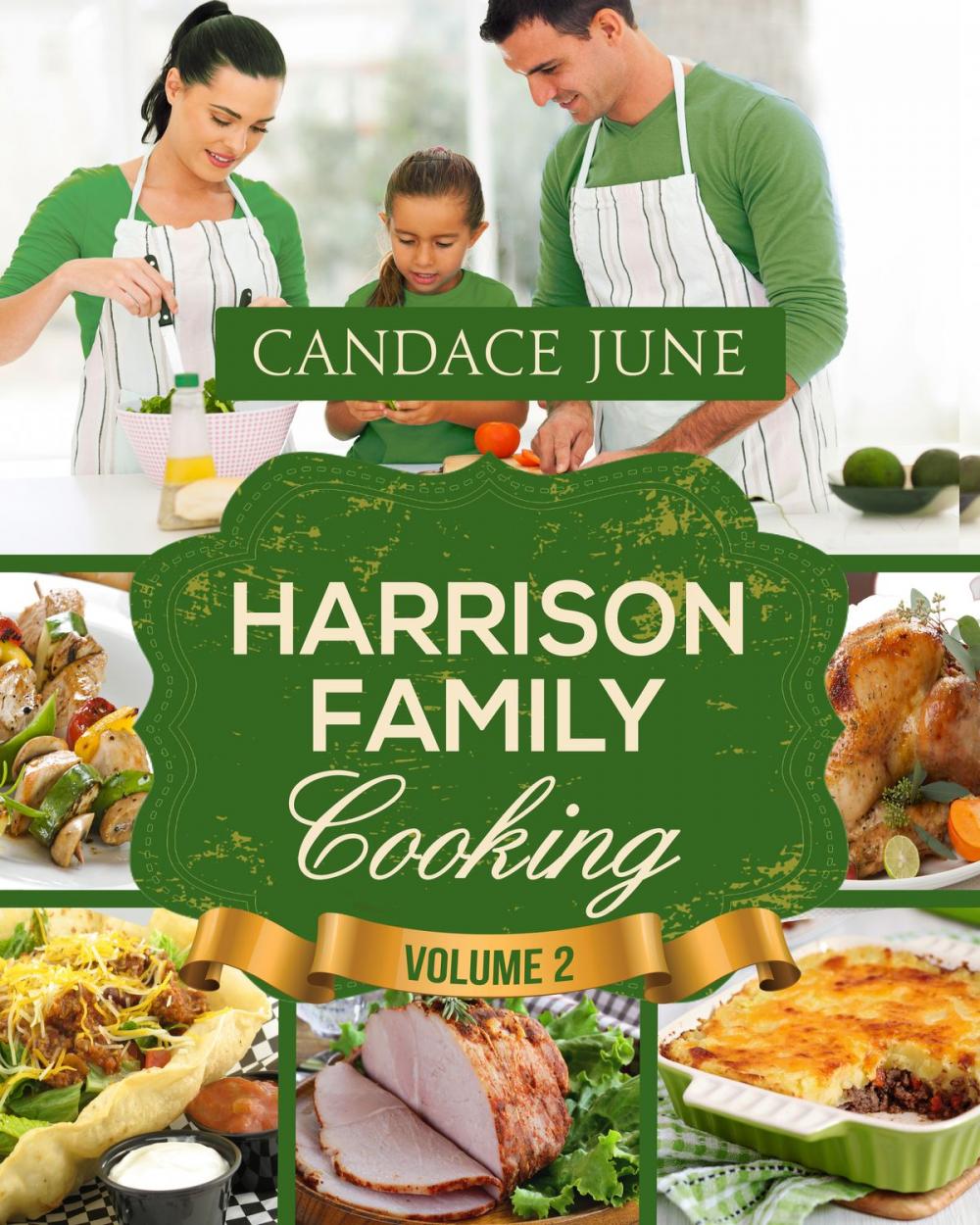 Big bigCover of Harrison Family Cooking Volume 2