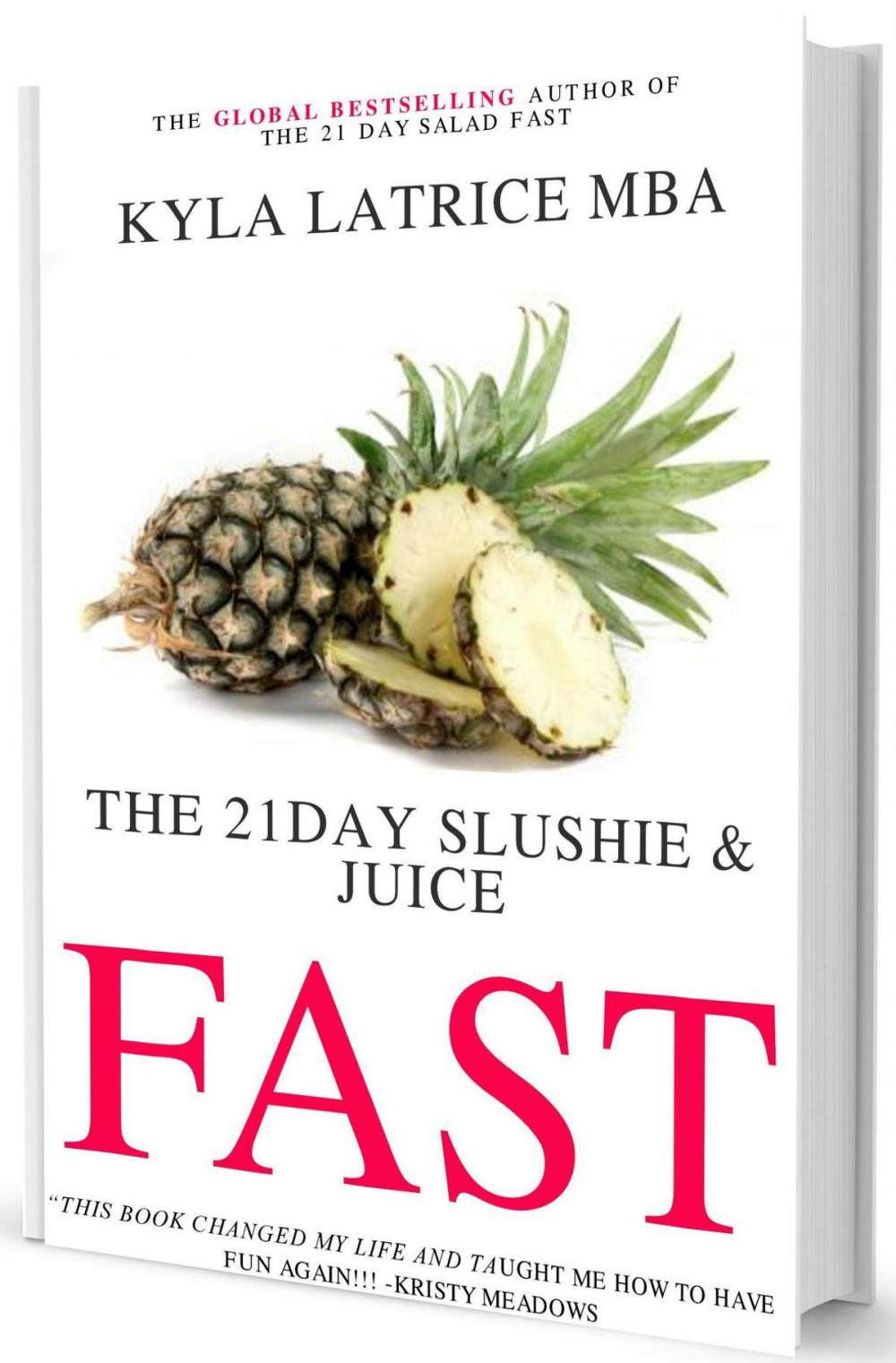 Big bigCover of The 21 Day Slushie & Juice Fast