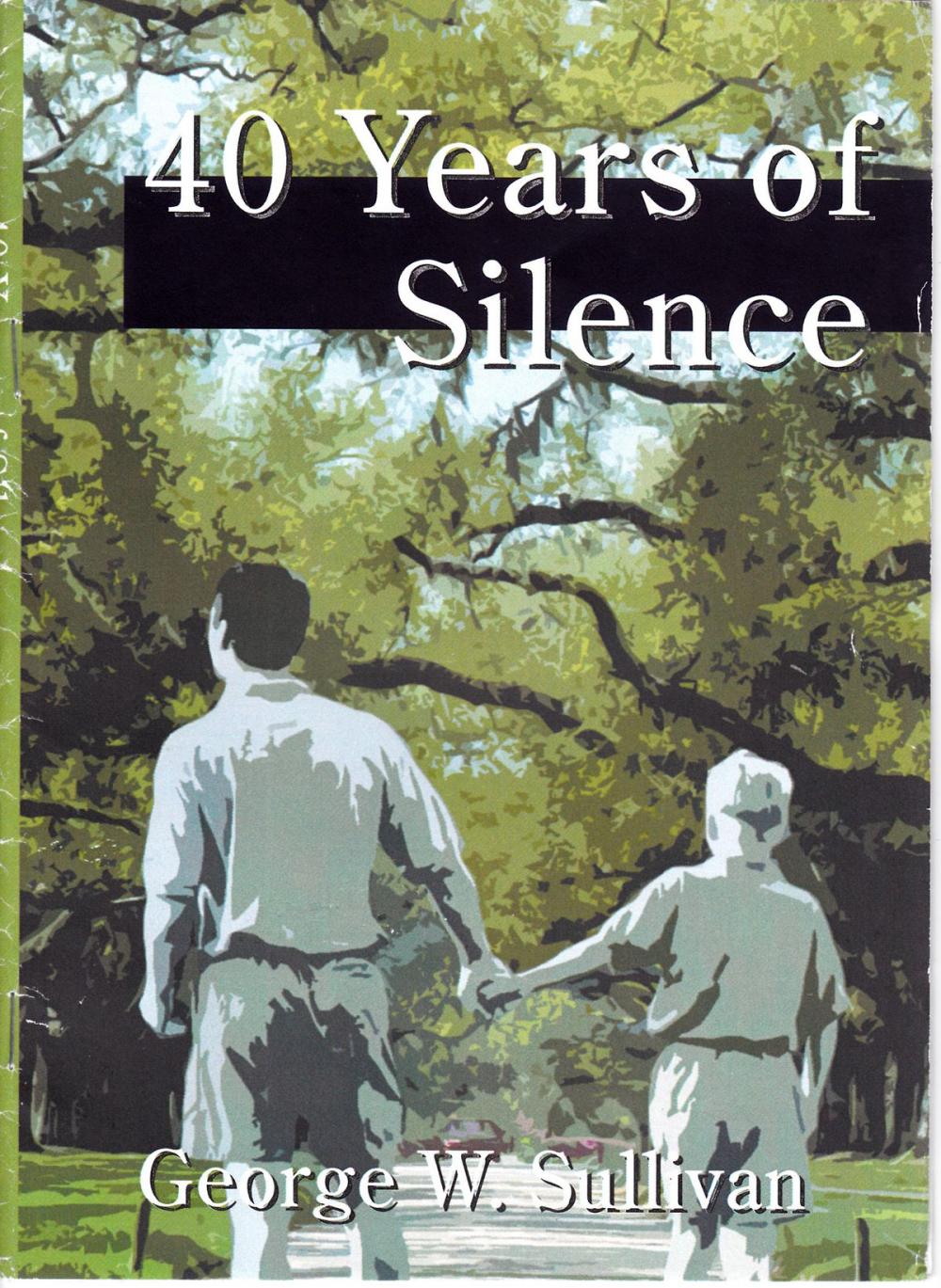 Big bigCover of 40 Years of Silence