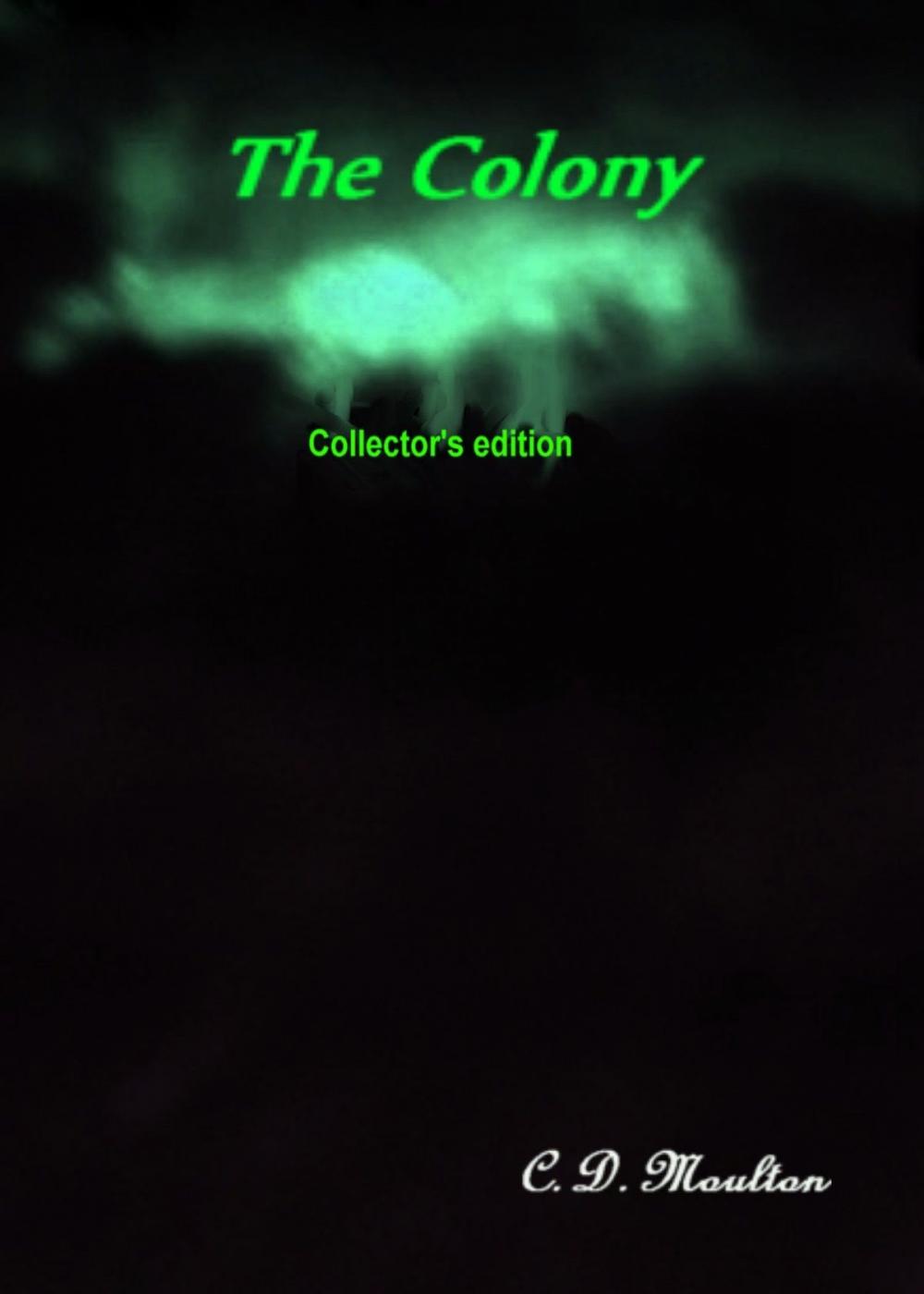 Big bigCover of The Colony Collector's edition