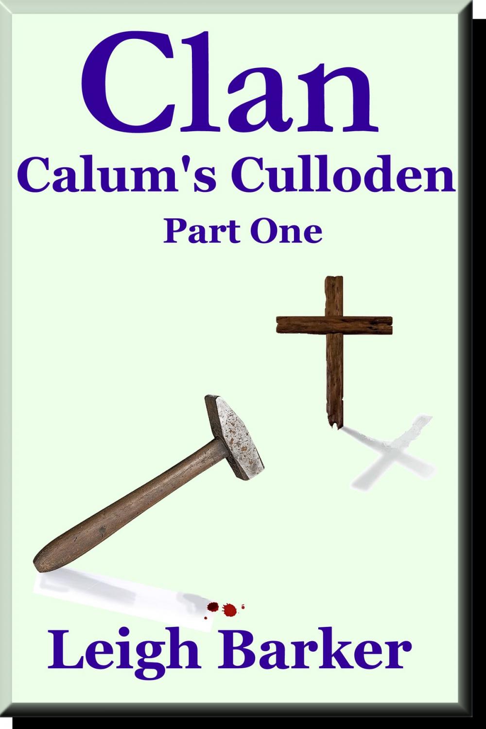 Big bigCover of Season Finale: Part 1: Calum's Culloden