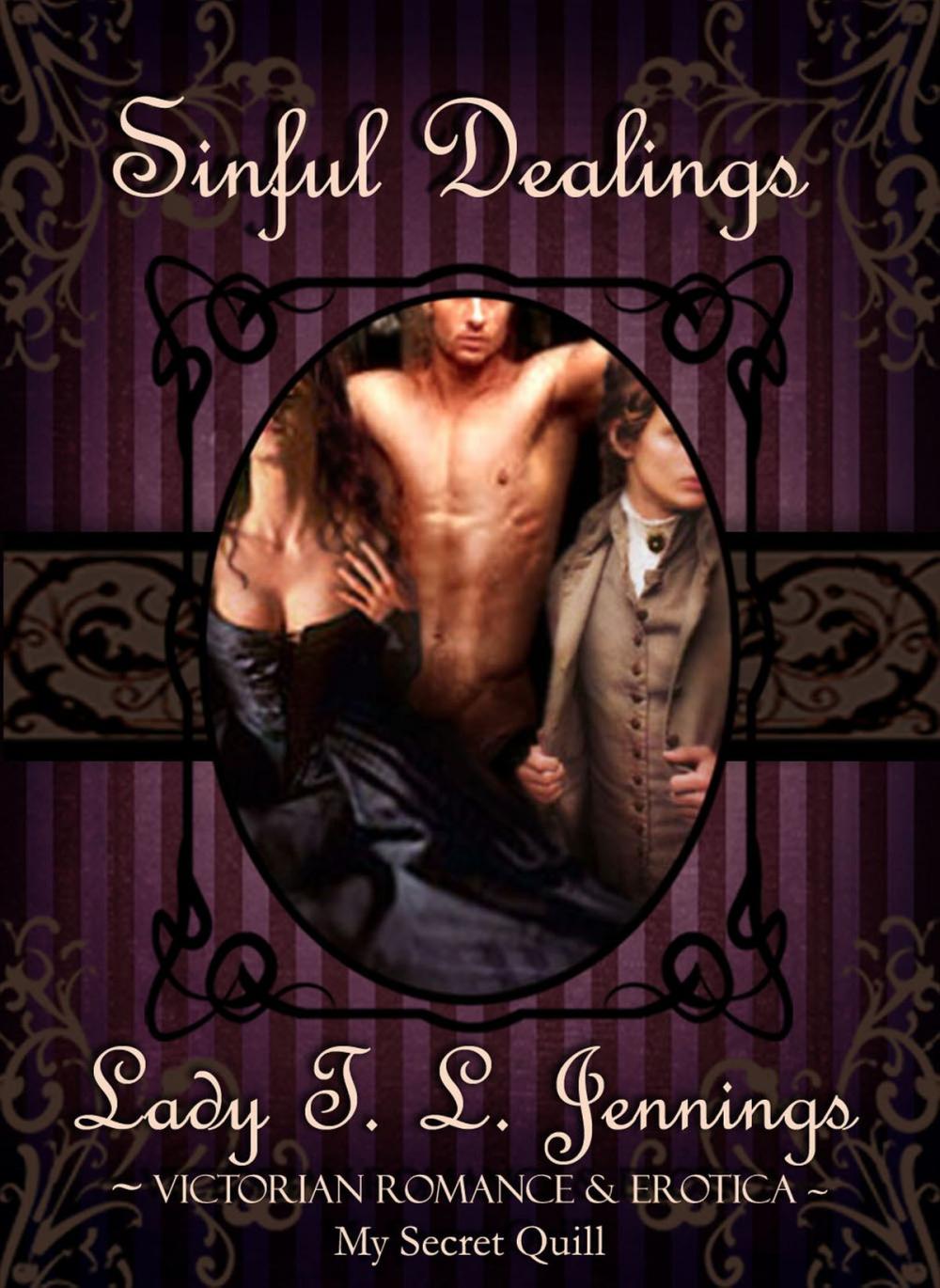 Big bigCover of Sinful Dealings ~ Victorian Romance and Erotica