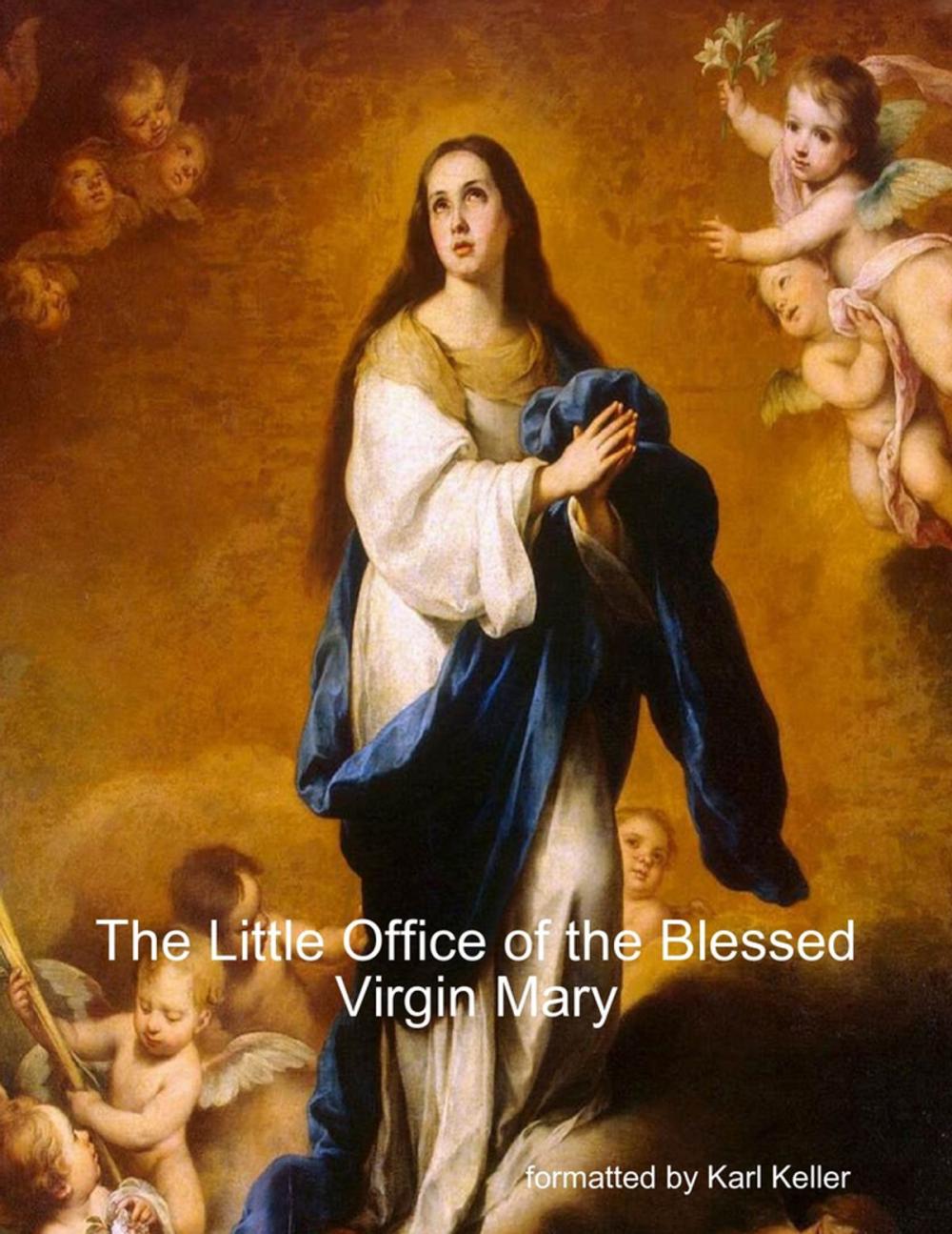 Big bigCover of The Little Office of the Blessed Virgin Mary