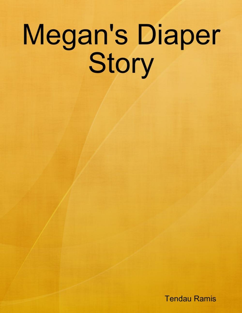 Big bigCover of Megan's Diaper Story