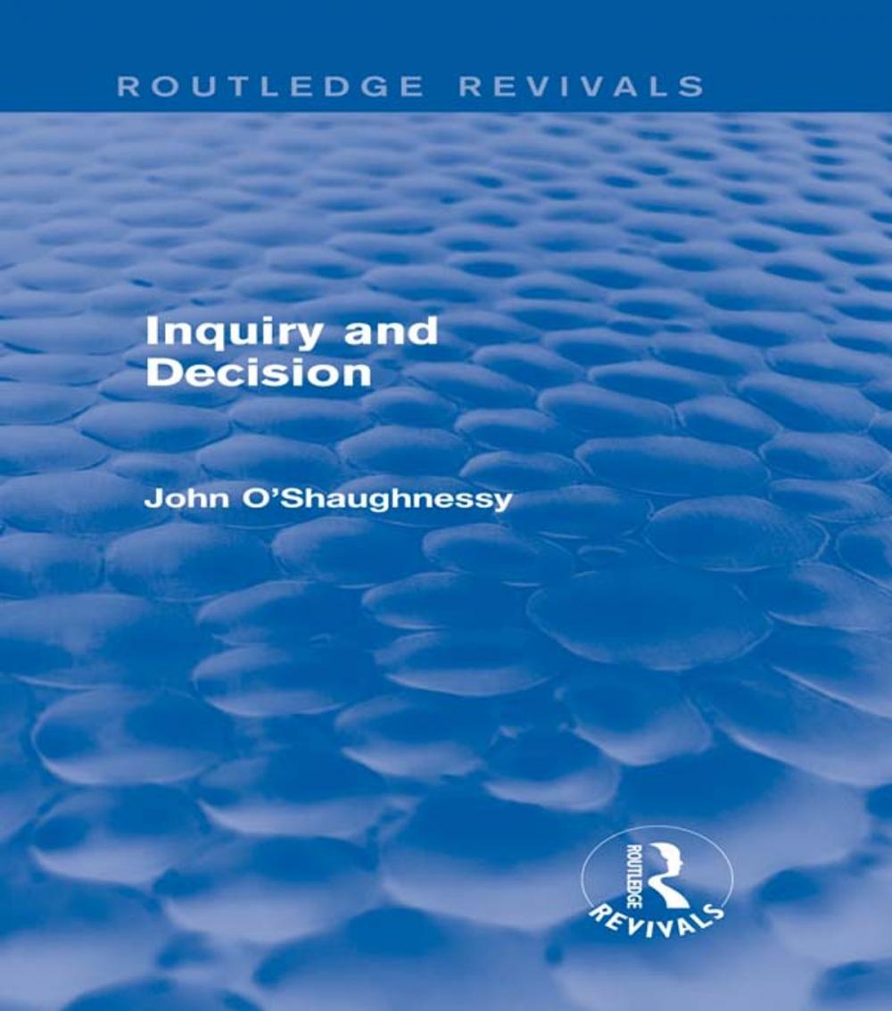 Big bigCover of Inquiry and Decision (Routledge Revivals)