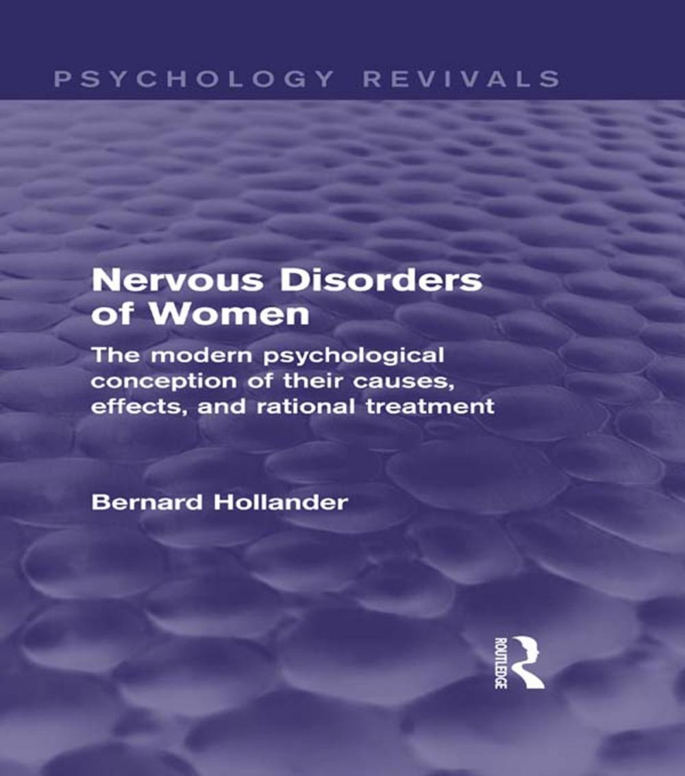 Big bigCover of Nervous Disorders of Women (Psychology Revivals)