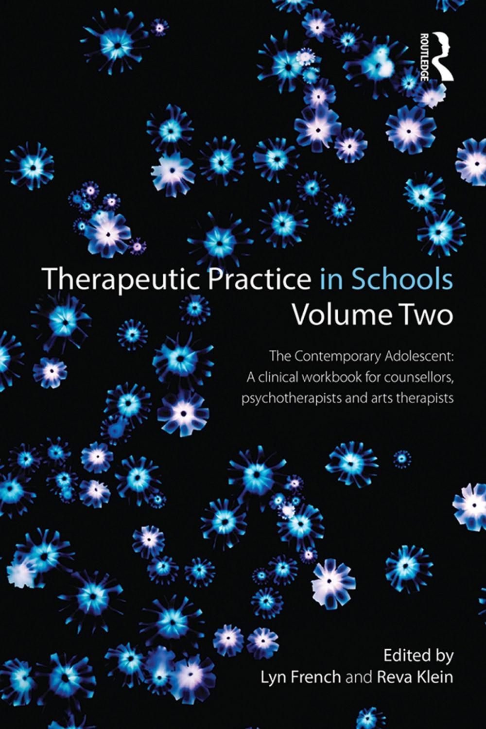 Big bigCover of Therapeutic Practice in Schools Volume Two