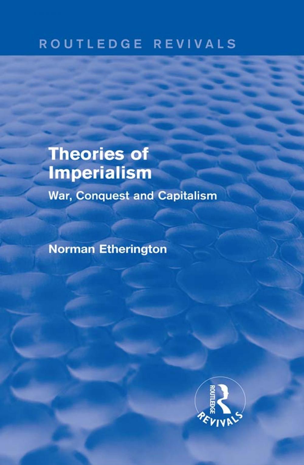 Big bigCover of Theories of Imperialism (Routledge Revivals)