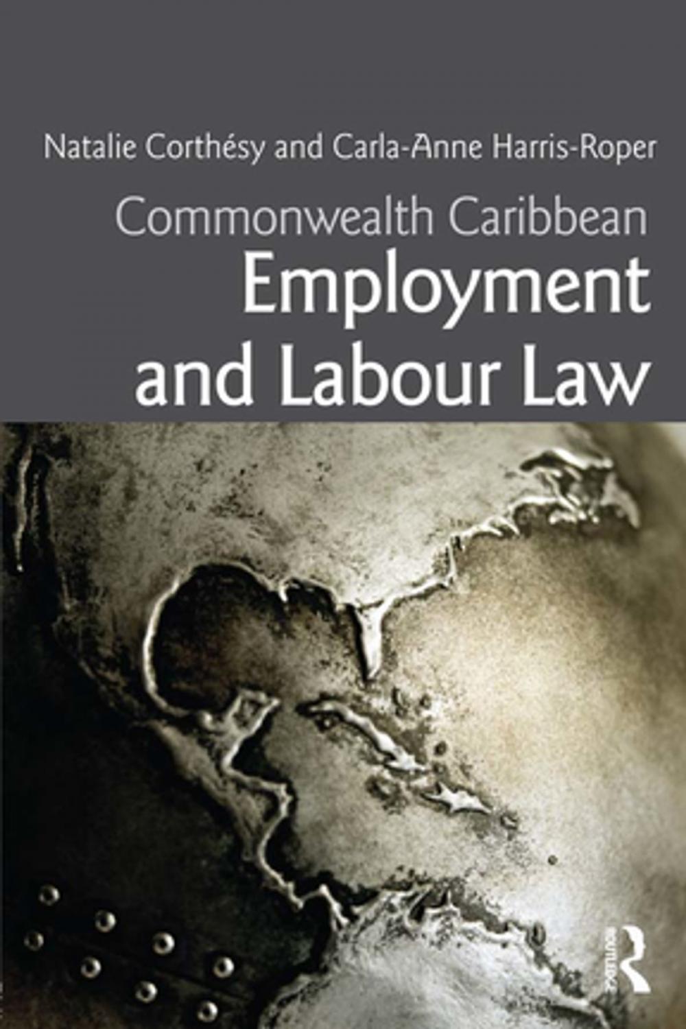 Big bigCover of Commonwealth Caribbean Employment and Labour Law