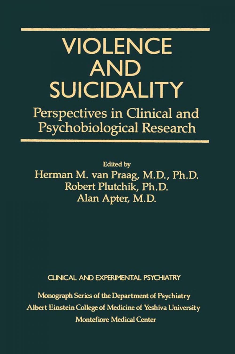 Big bigCover of Violence And Suicidality : Perspectives In Clinical And Psychobiological Research