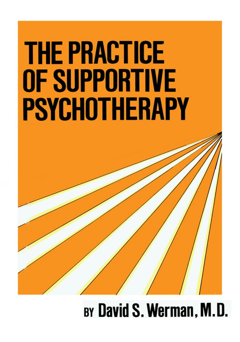 Big bigCover of Practice Of Supportive Psychotherapy