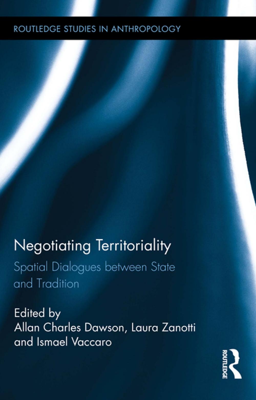 Big bigCover of Negotiating Territoriality