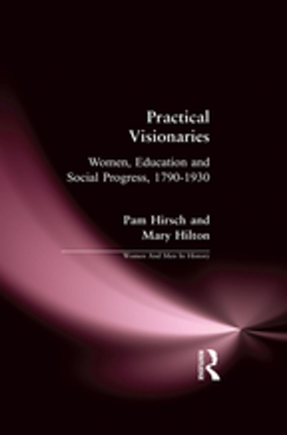 Big bigCover of Practical Visionaries