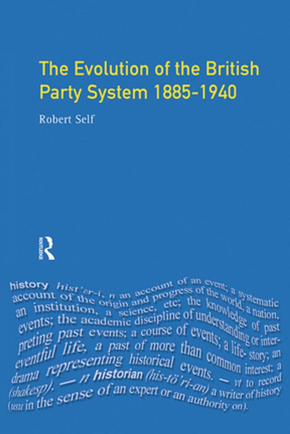 Big bigCover of Evolution of the British Party System