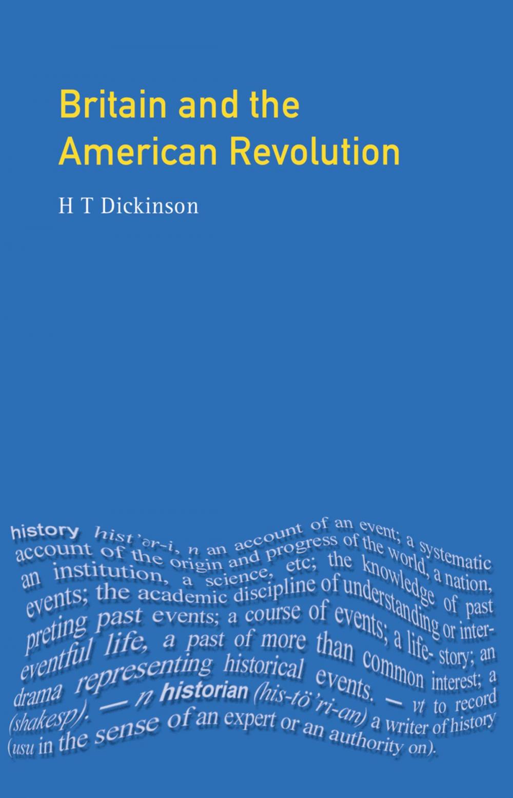 Big bigCover of Britain and the American Revolution