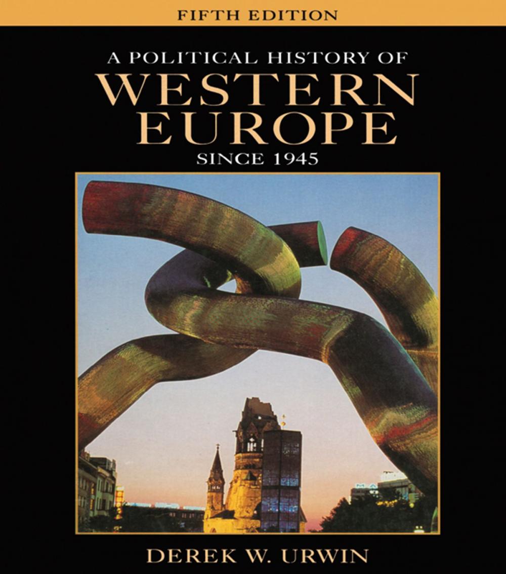 Big bigCover of A Political History of Western Europe Since 1945