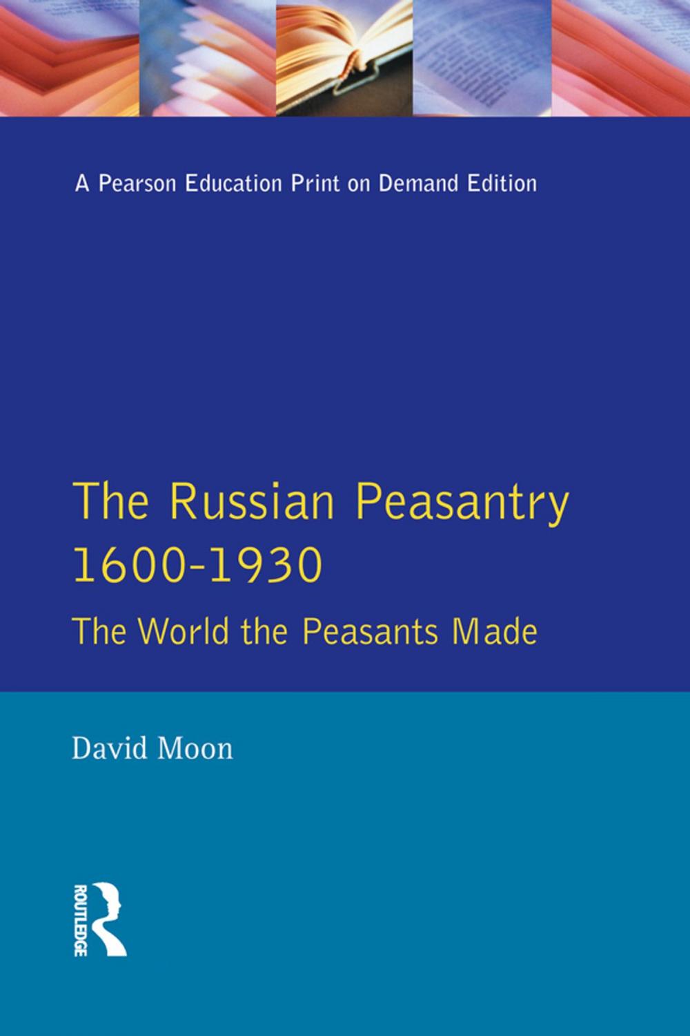 Big bigCover of The Russian Peasantry 1600-1930