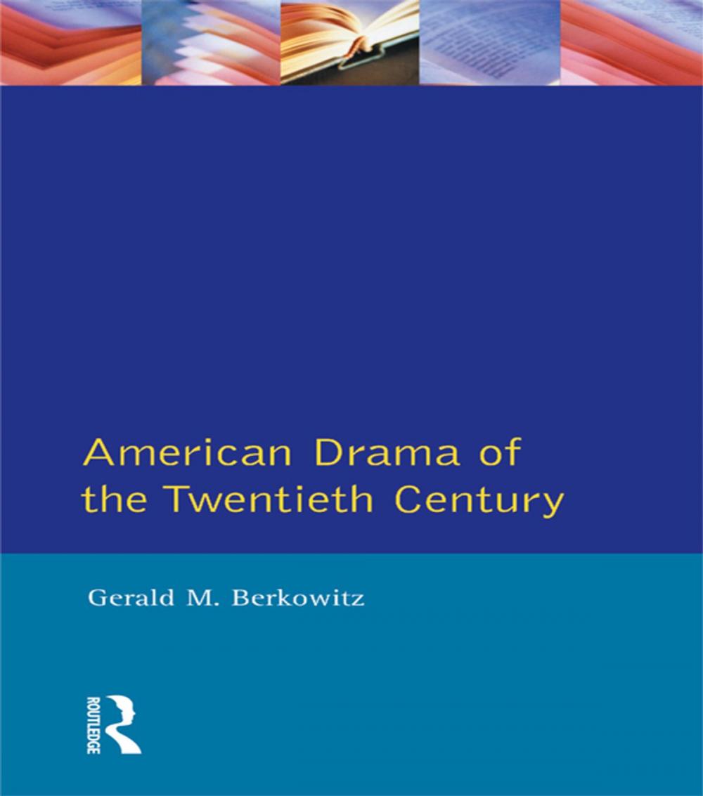 Big bigCover of American Drama of the Twentieth Century