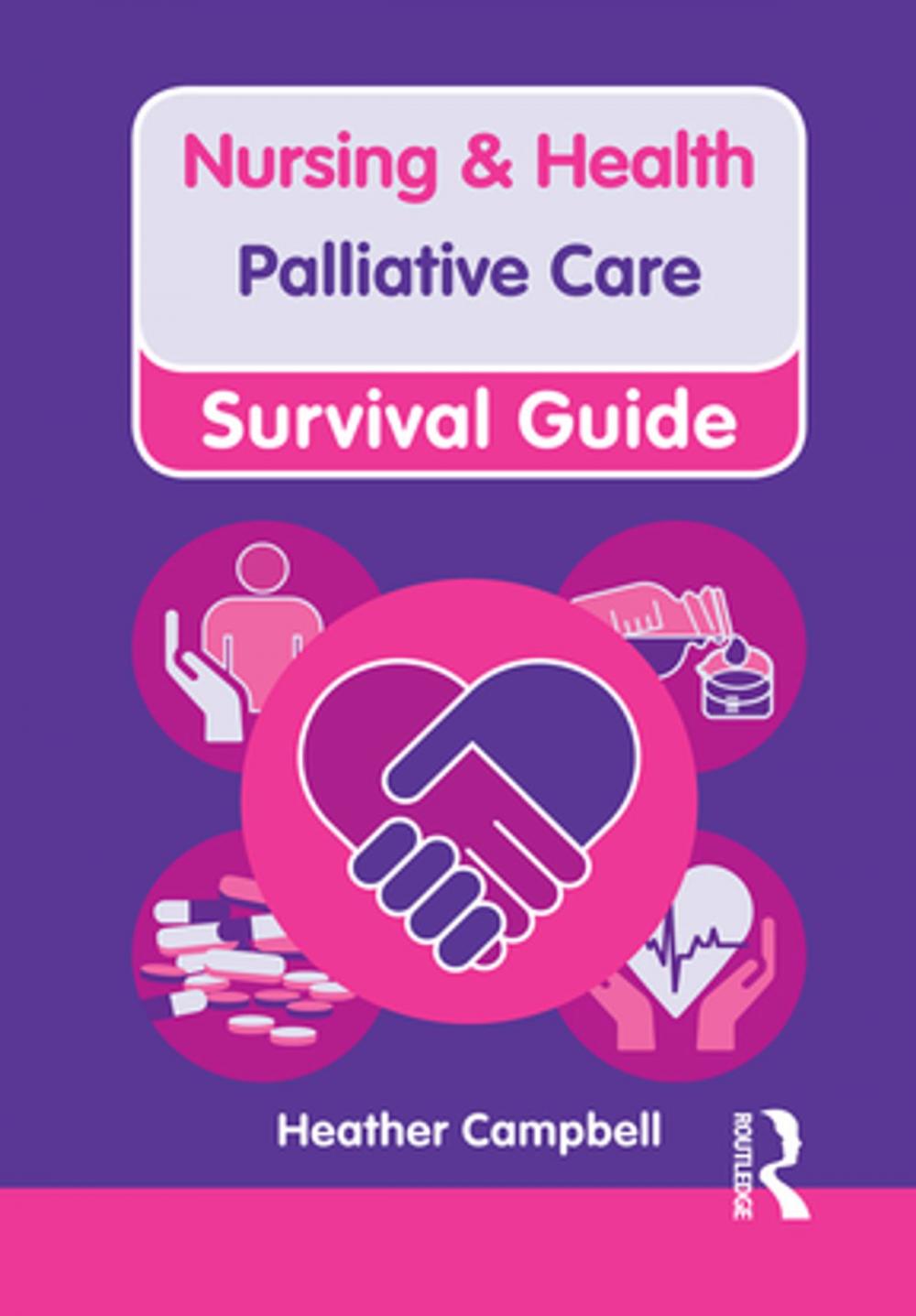 Big bigCover of Nursing & Health Survival Guide: Palliative Care