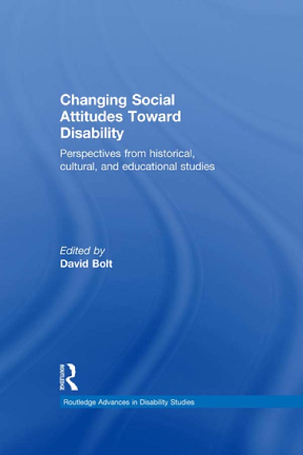 Big bigCover of Changing Social Attitudes Toward Disability