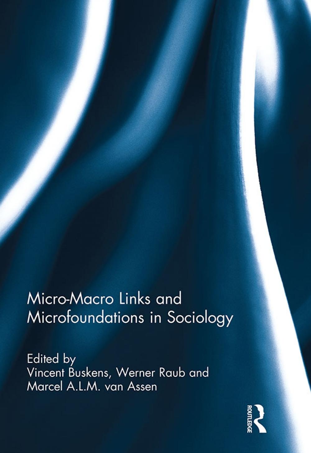 Big bigCover of Micro-Macro Links and Microfoundations in Sociology