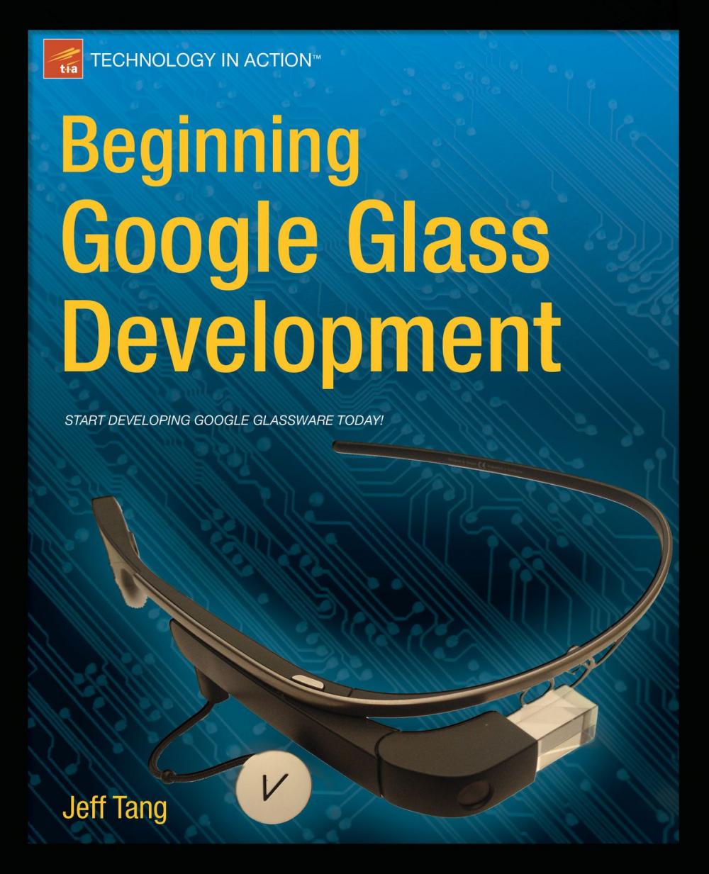 Big bigCover of Beginning Google Glass Development