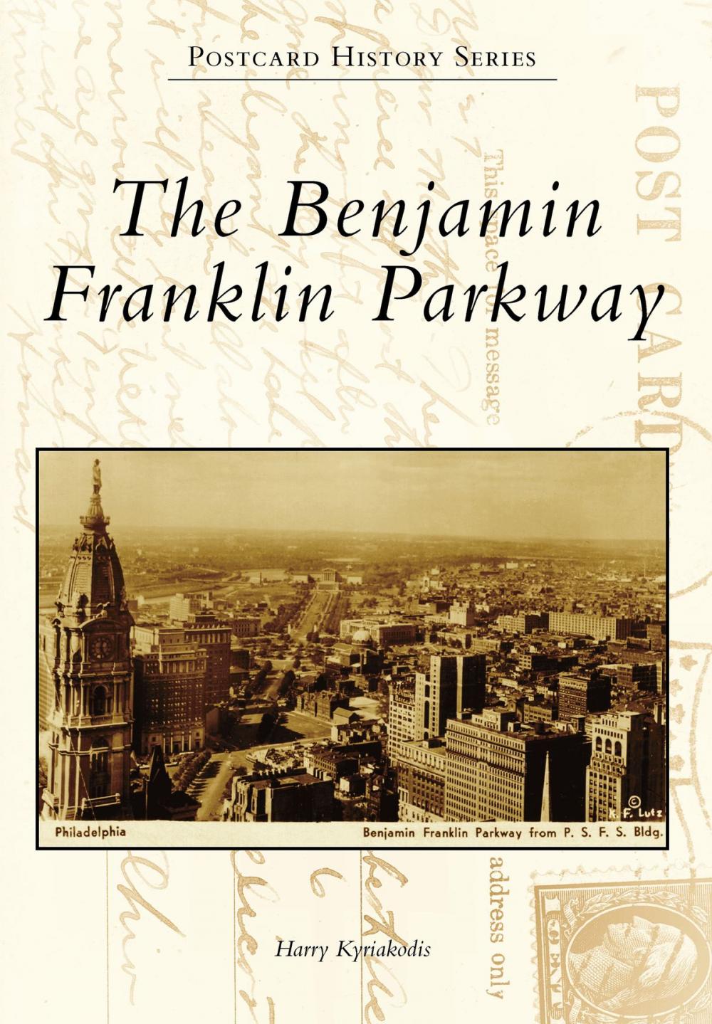 Big bigCover of The Benjamin Franklin Parkway