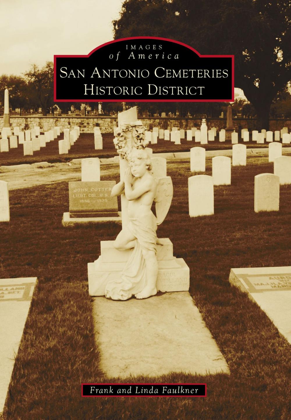 Big bigCover of San Antonio Cemeteries Historic District