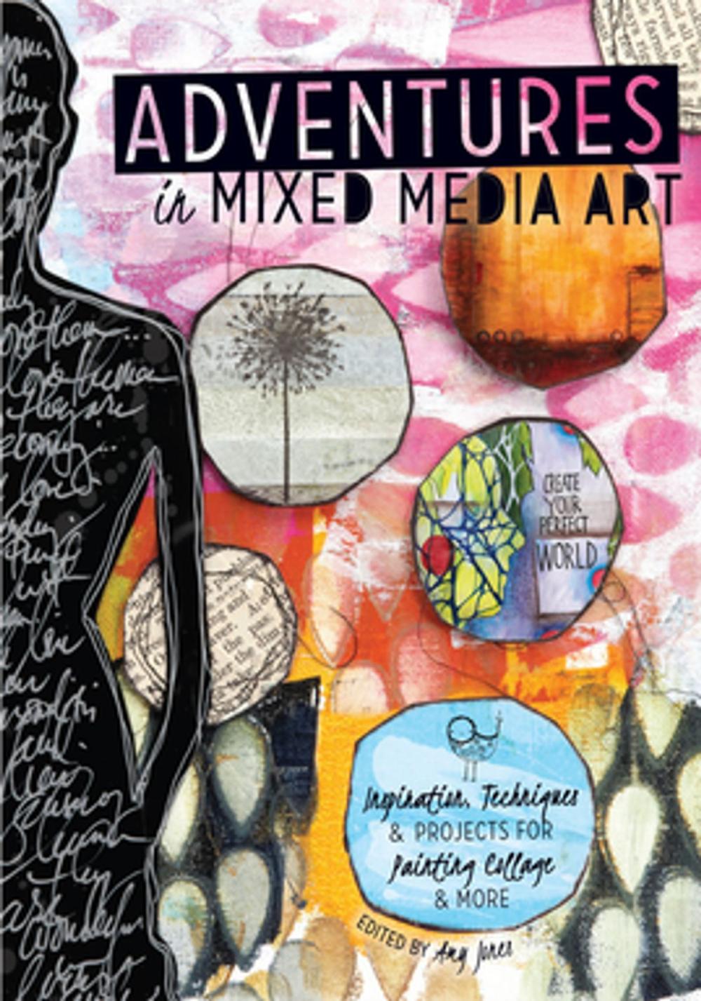 Big bigCover of Adventures in Mixed Media Art