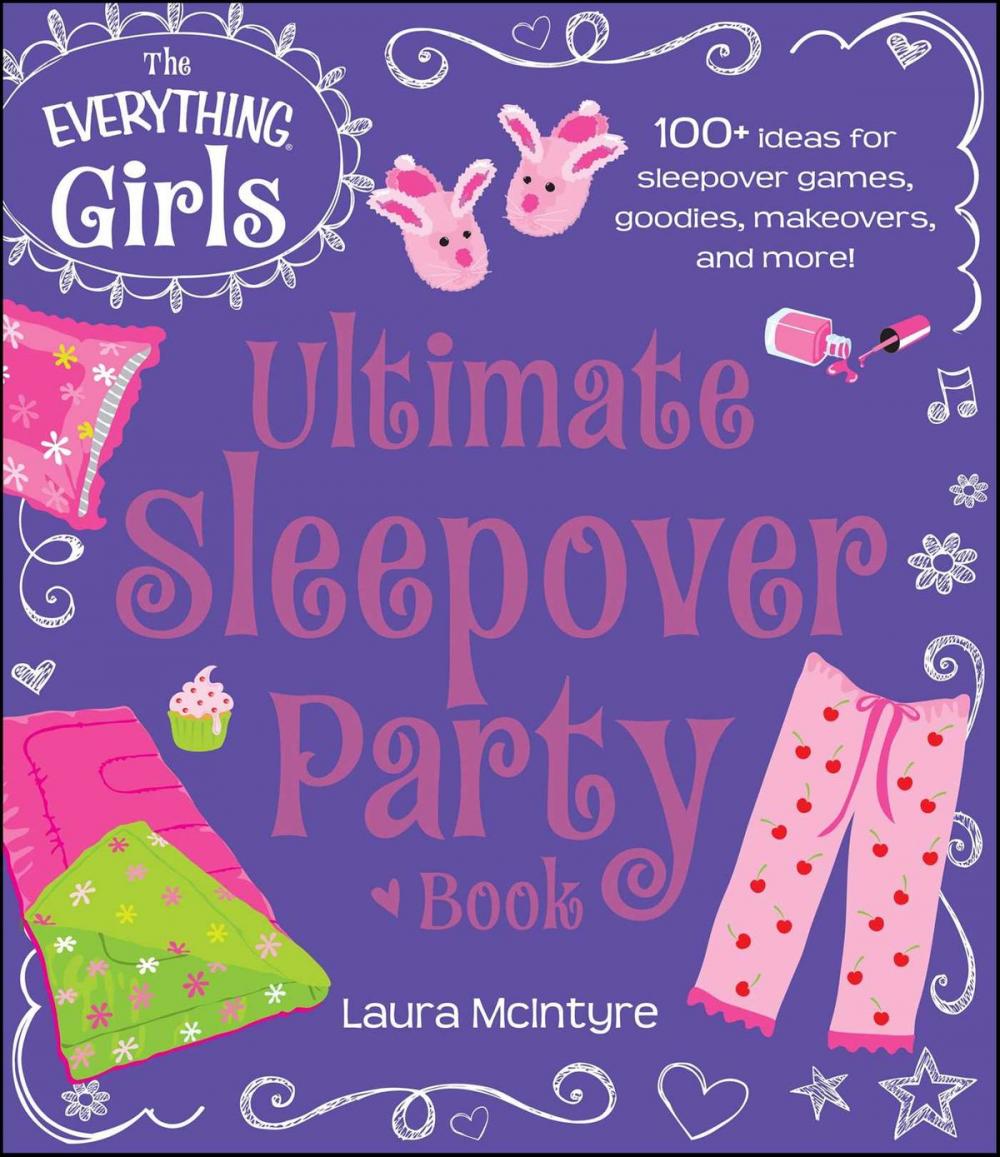 Big bigCover of The Everything Girls Ultimate Sleepover Party Book