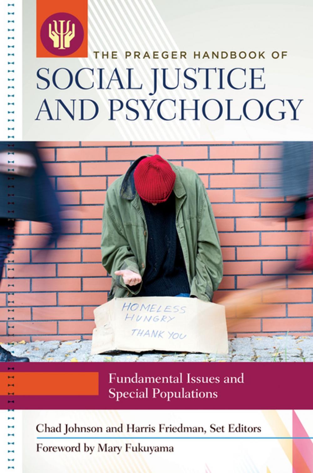 Big bigCover of The Praeger Handbook of Social Justice and Psychology [3 volumes]