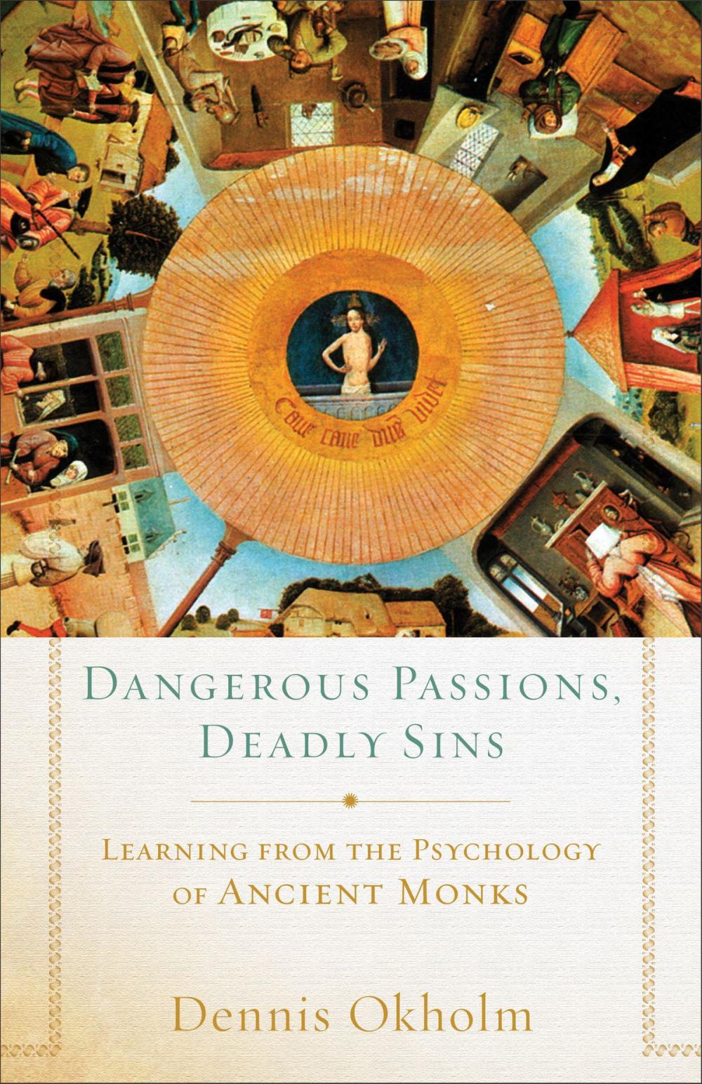 Big bigCover of Dangerous Passions, Deadly Sins