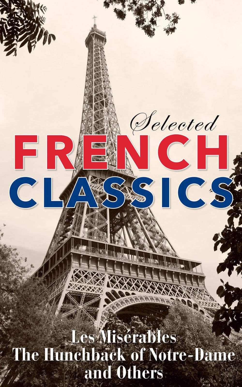 Big bigCover of Selected French Classics