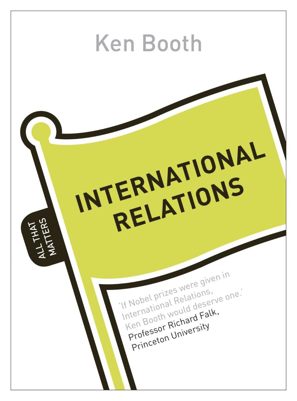 Big bigCover of International Relations: All That Matters