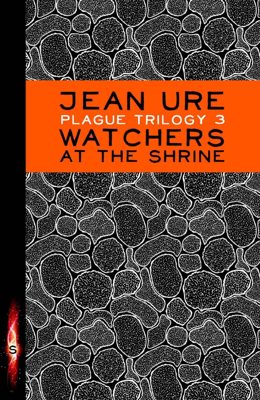 Big bigCover of Plague Trilogy: Watchers at the Shrine