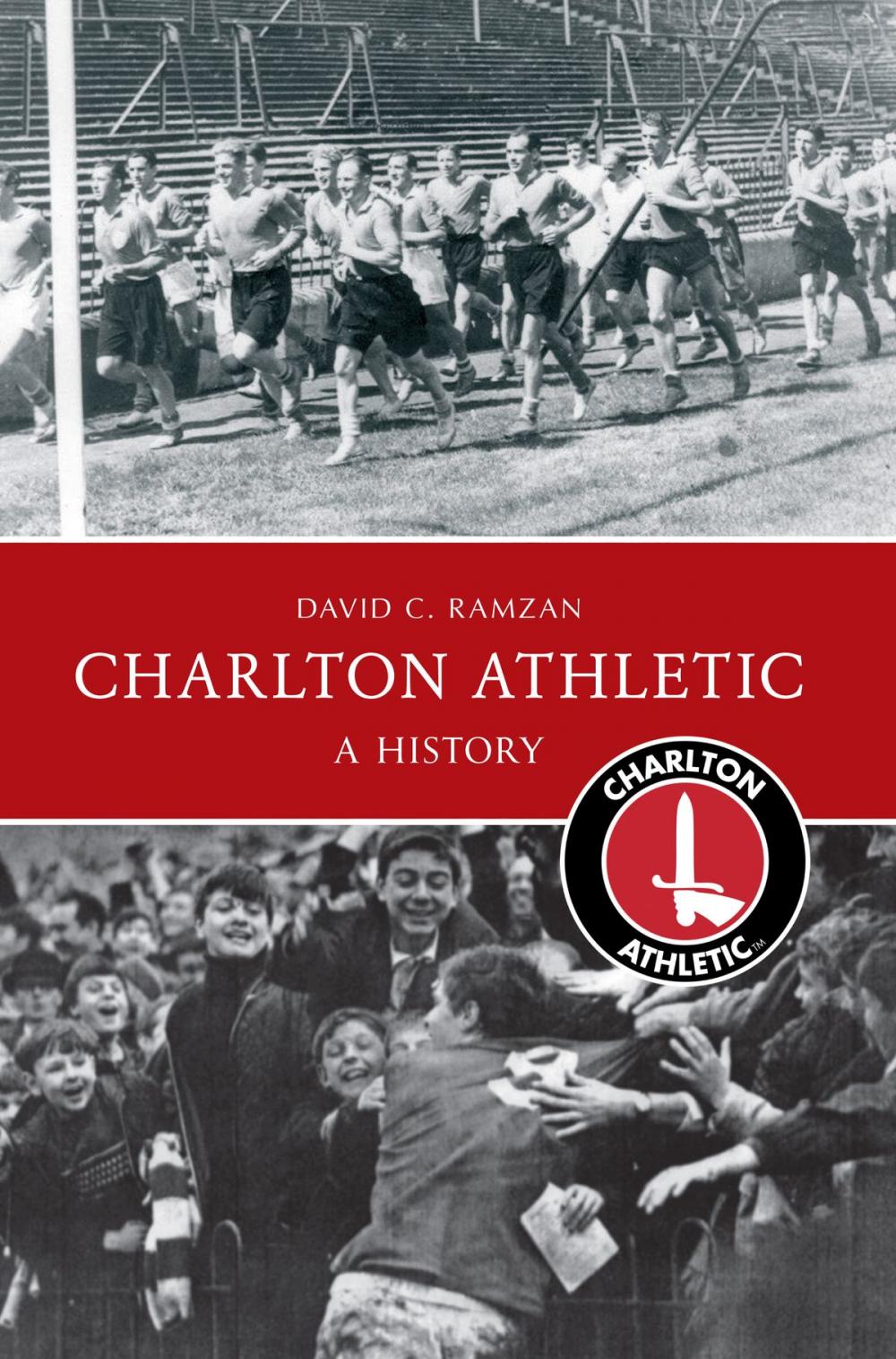 Big bigCover of Charlton Athletic A History