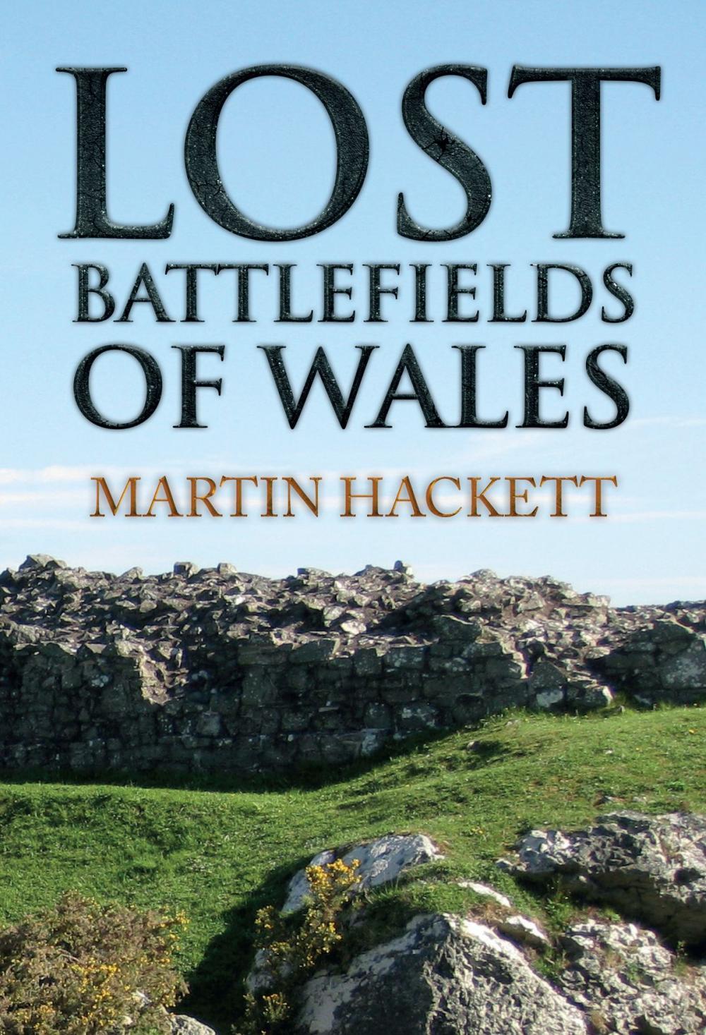 Big bigCover of Lost Battlefields of Wales