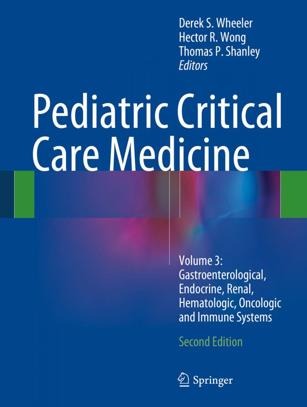 Big bigCover of Pediatric Critical Care Medicine