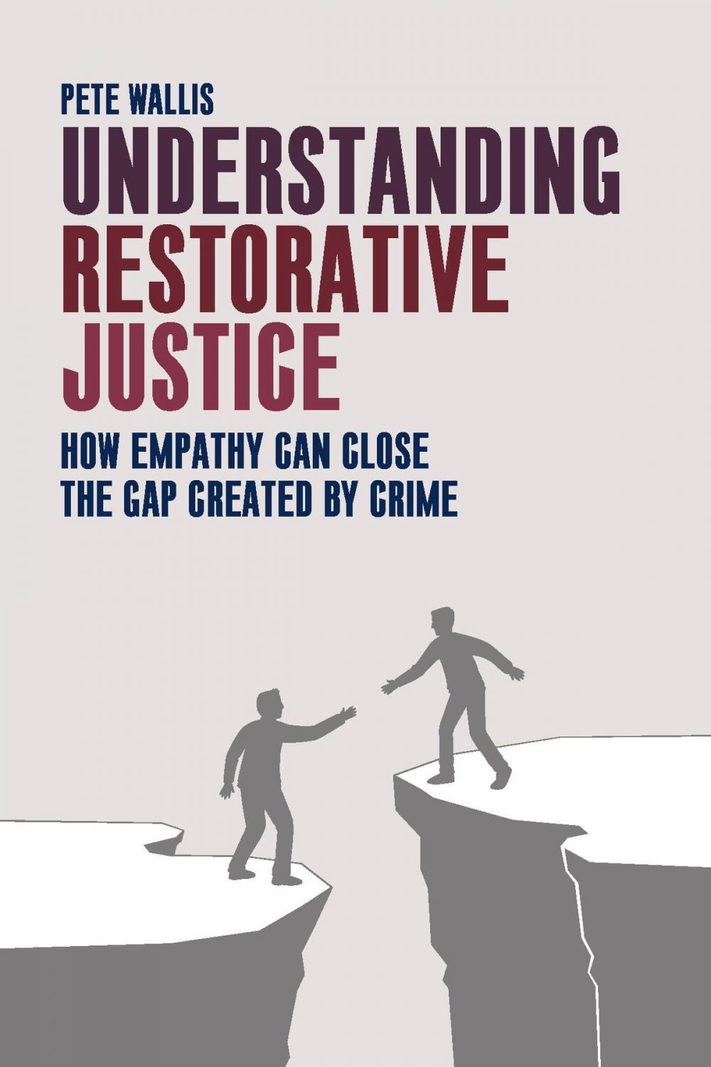 Big bigCover of Understanding restorative justice