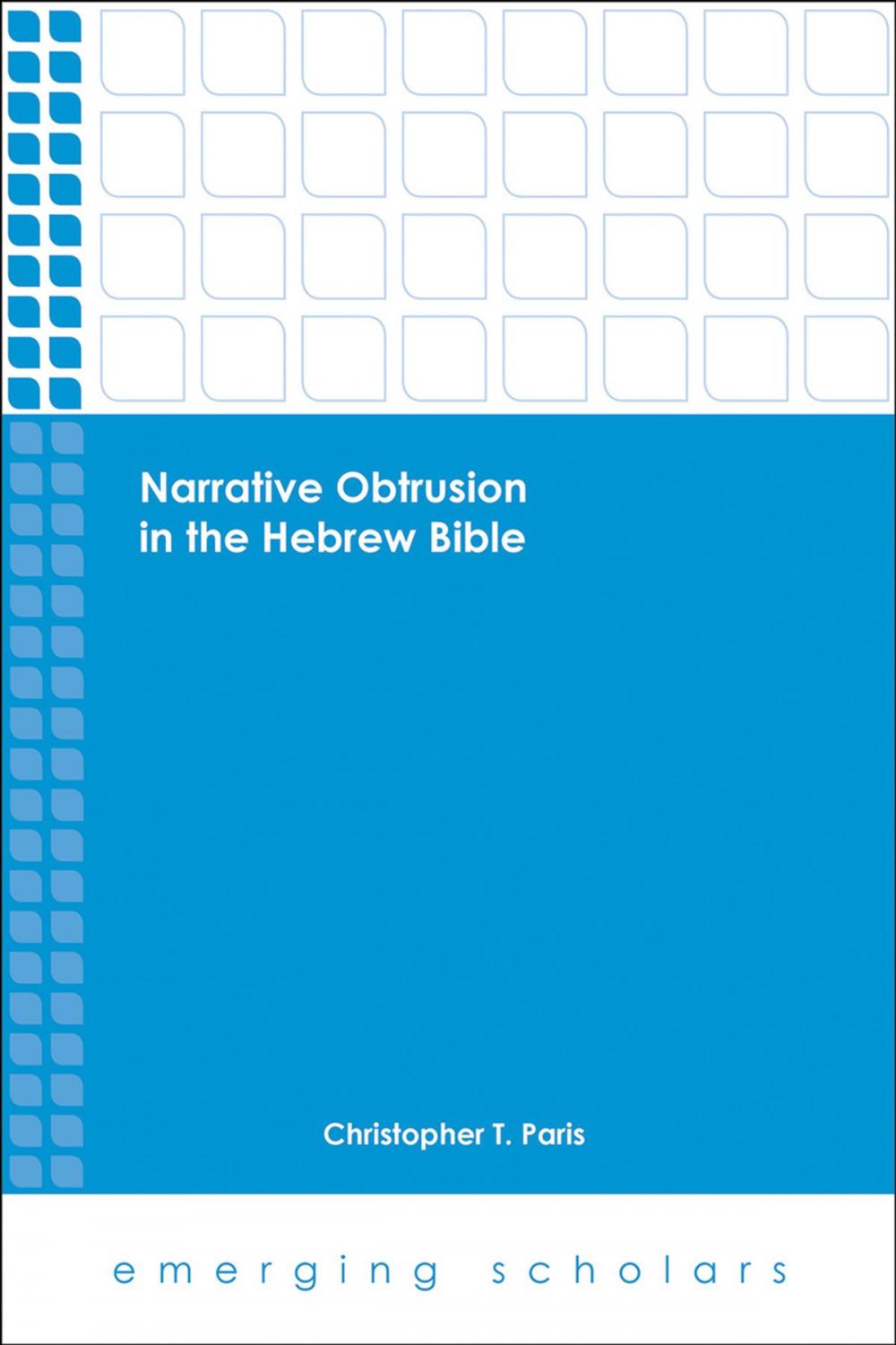 Big bigCover of Narrative Obtrusion in the Hebrew Bible