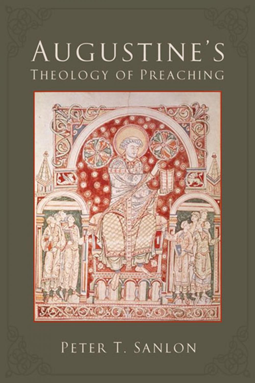 Big bigCover of Augustine's Theology of Preaching