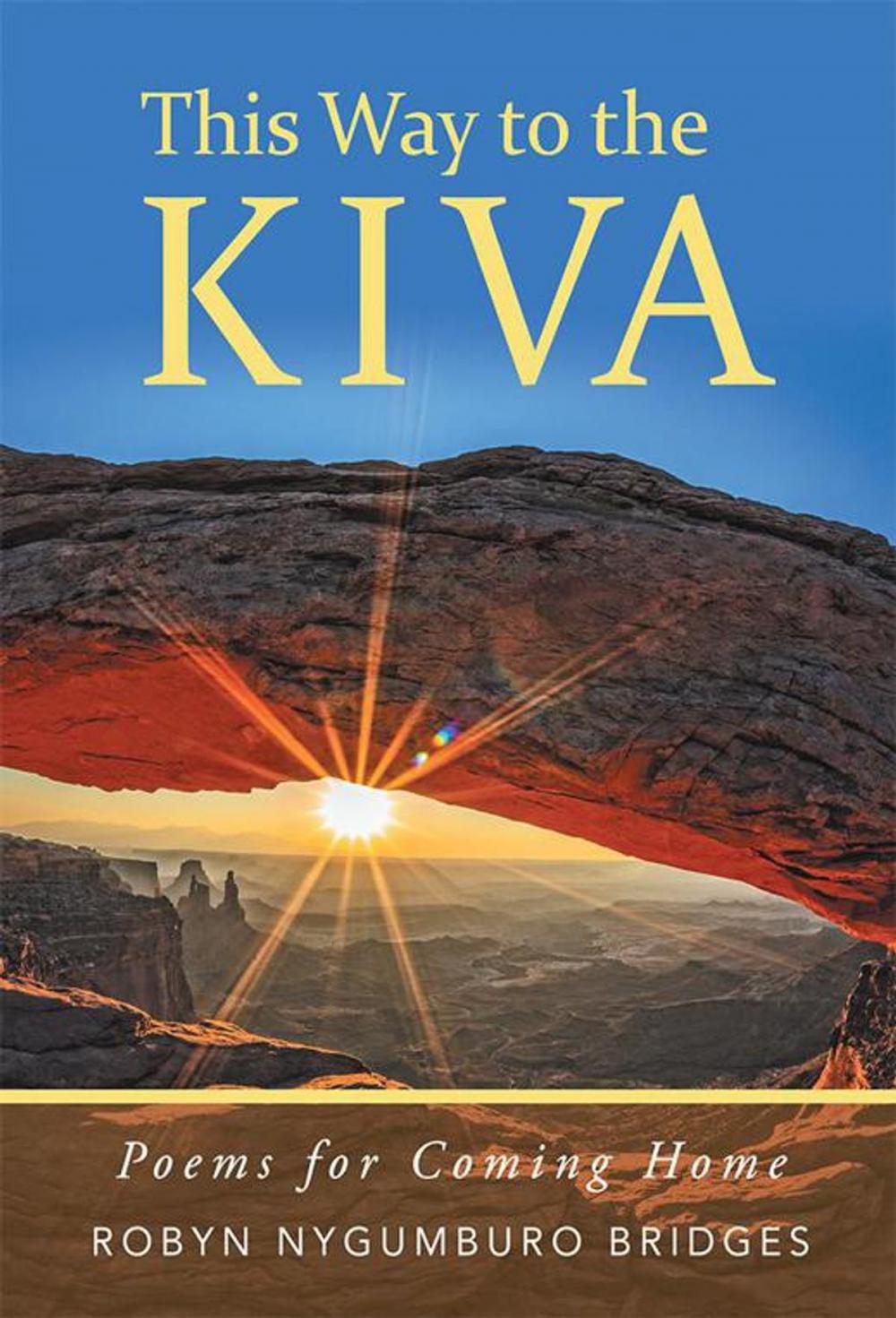 Big bigCover of This Way to the Kiva