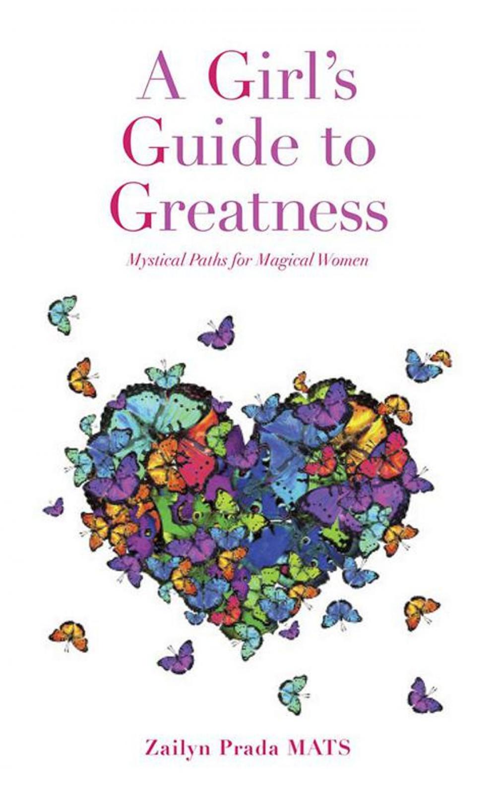 Big bigCover of A Girl's Guide to Greatness