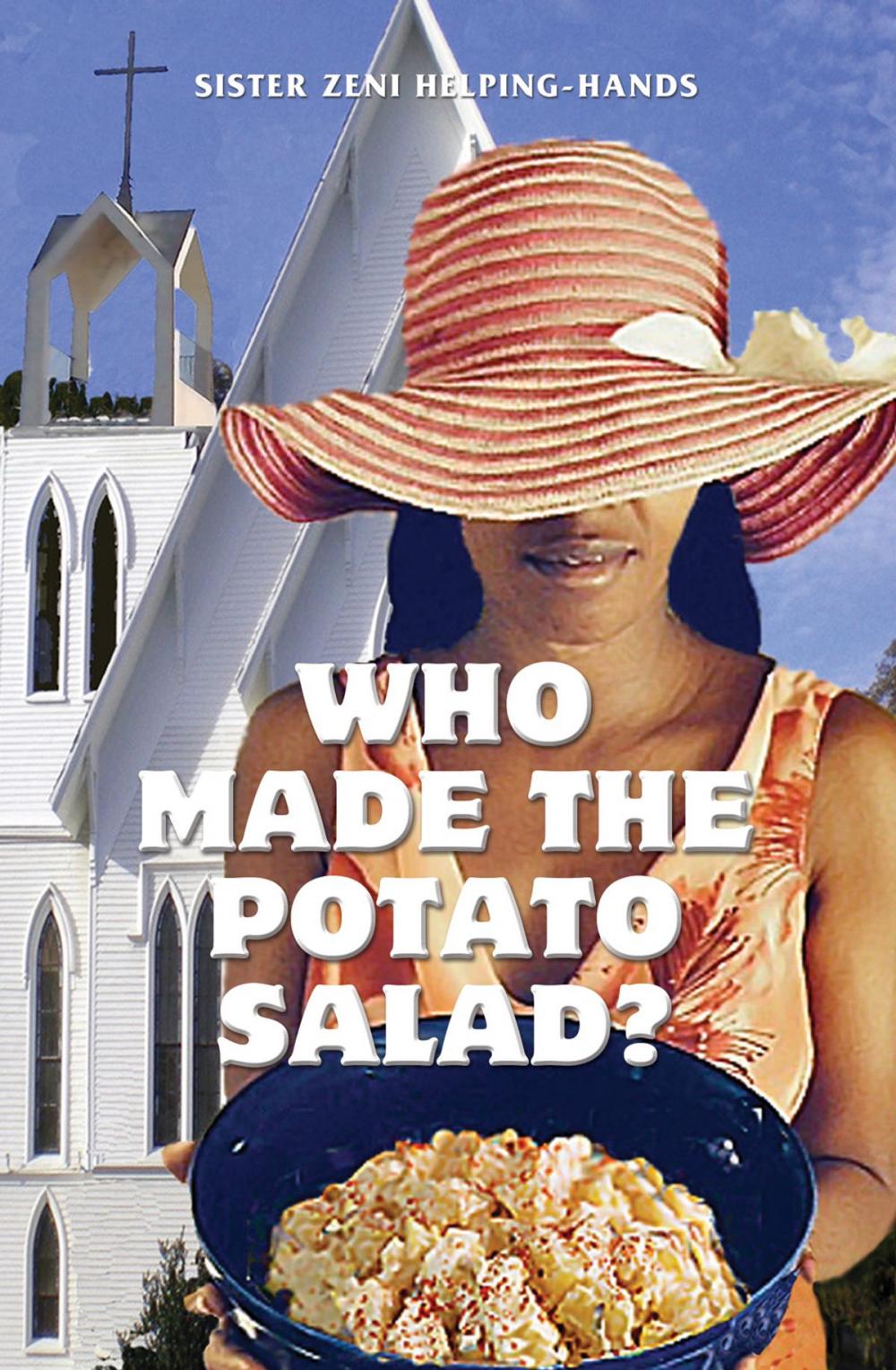 Big bigCover of Who Made the Potato Salad?