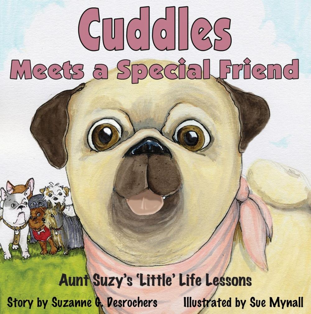 Big bigCover of Cuddles Meets a Special Friend