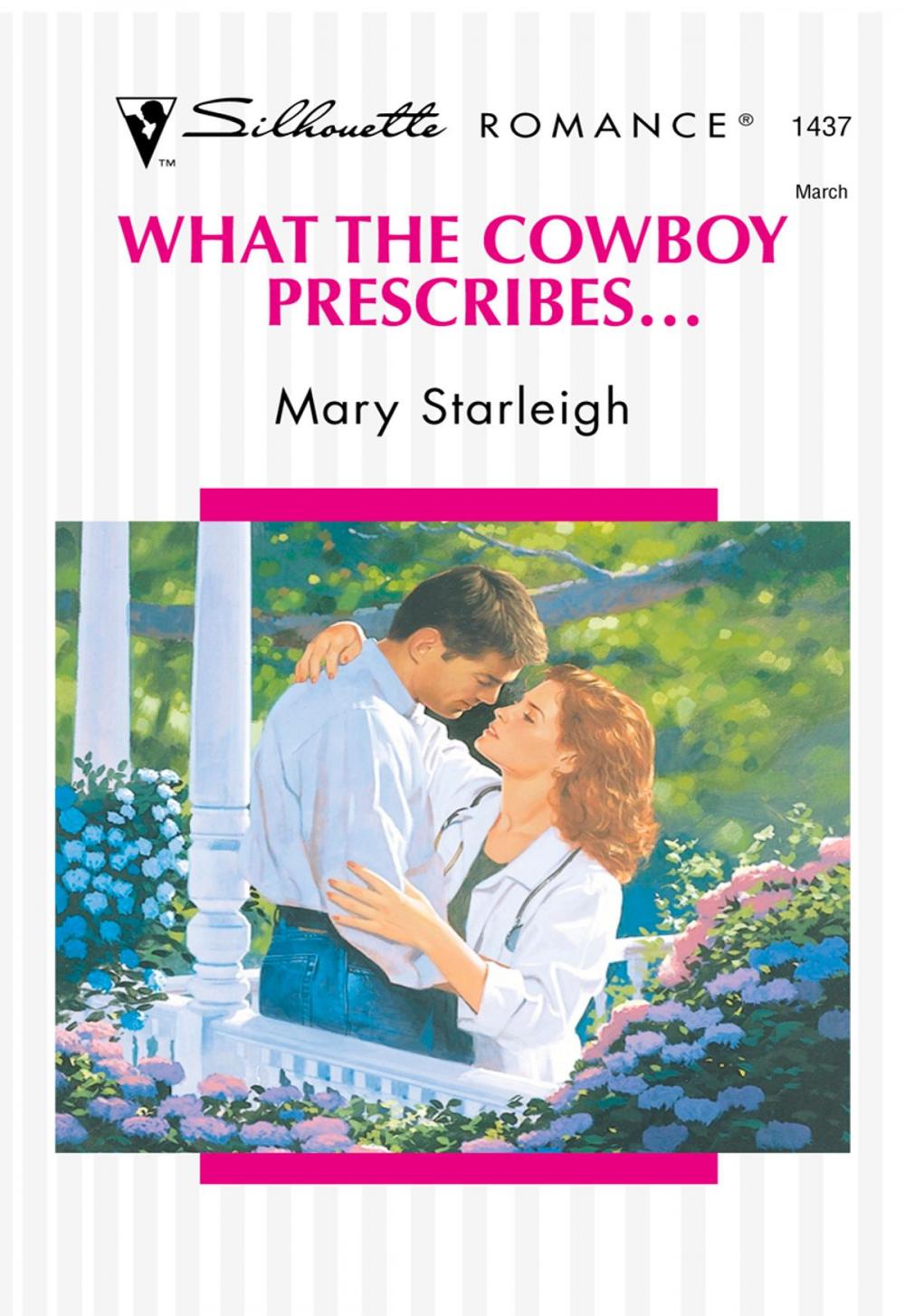 Big bigCover of What the Cowboy Prescribes...