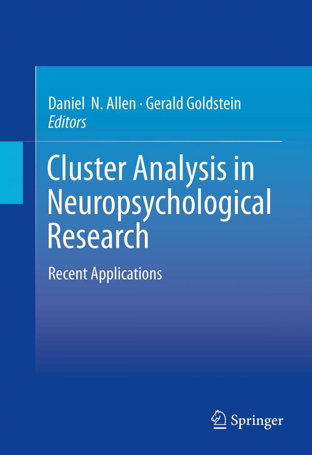 Big bigCover of Cluster Analysis in Neuropsychological Research