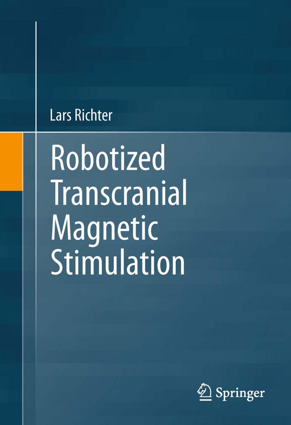 Big bigCover of Robotized Transcranial Magnetic Stimulation