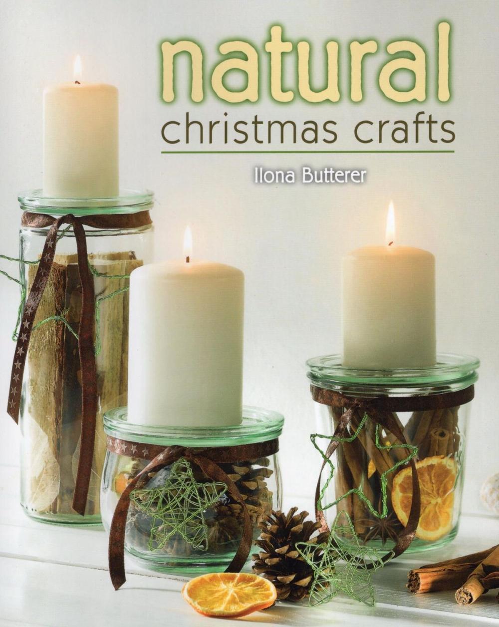 Big bigCover of Natural Christmas Crafts