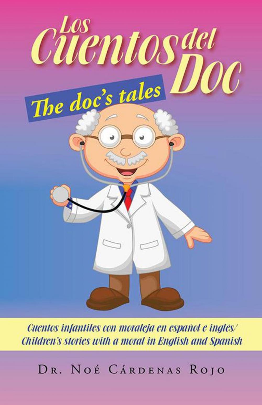 Big bigCover of Los Cuentos Del Doc/The Doc's Tales